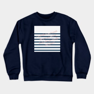 Jean Paul Gaultier- Quotes Crewneck Sweatshirt